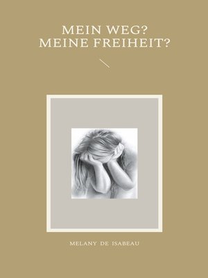 cover image of Mein Weg? Meine Freiheit?